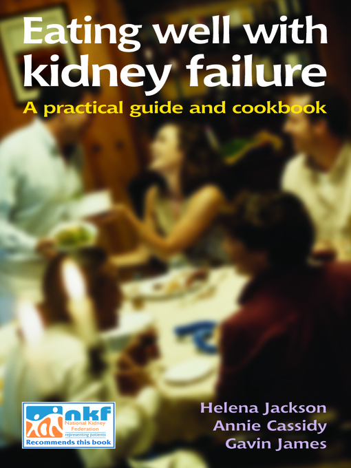 Title details for Eating Well with Kidney Failure by Helena Jackson - Available